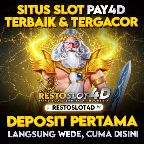 RESTOSLOT4D: Link Pay4D Slot Gacor Hari Ini - RTP Khusus Jackpot Real-Time